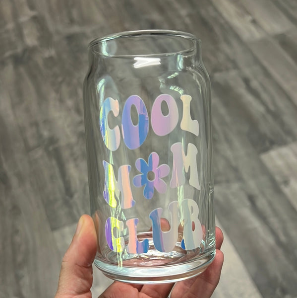 Cool Mom Club - Glass Only