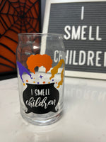 I Smell Children - Glass Only